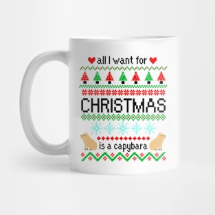 All I Want for Christmas is a Capybara Ugly Sweater Mug